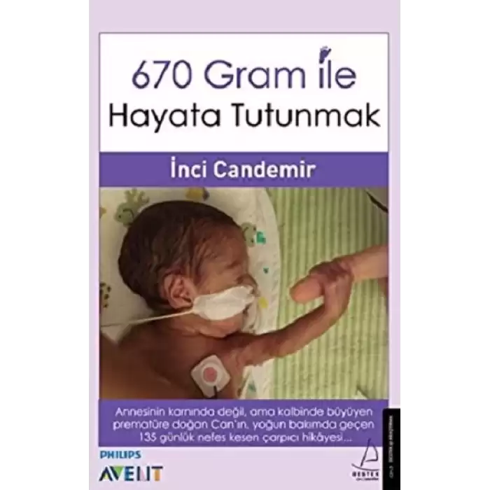 670 Gram ile Hayata Tutunmak