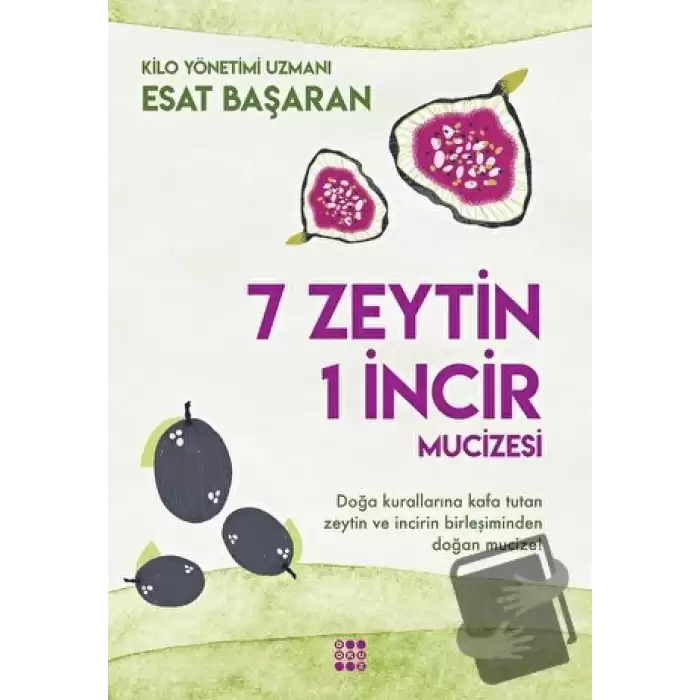 7 Zeytin 1 İncir