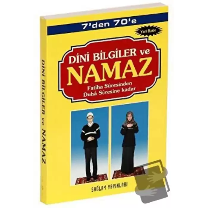 7’den 70’e Dini Bilgiler ve Namaz (Kod: 001-Çanta Boy)