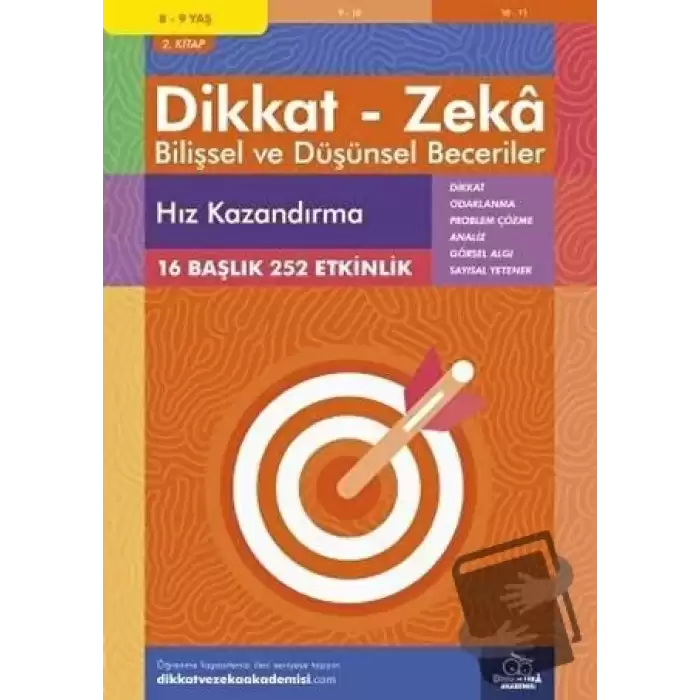 8-9 Yaş Dikkat - Zeka Bilişsel ve Düşünsel Beceriler 2. Kitap - Hız Kazandırma