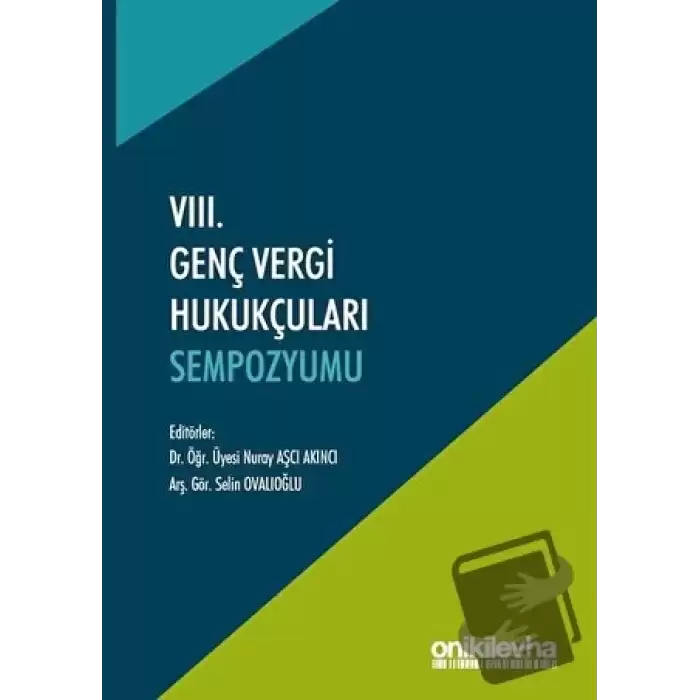 8. Genç Vergi Hukukçuları Sempozyumu