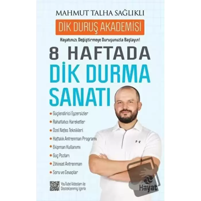 8 Haftada Dik Durma Sanatı