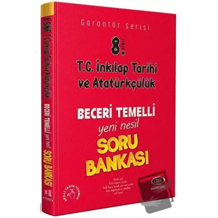 8. Sınıf TC İnkılap Tarihi ve Atatürkçülük Garantör Beceri Temelli Soru Bankası