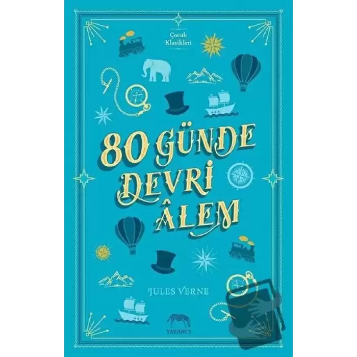 80 Günde Devri Alem (Ciltli)