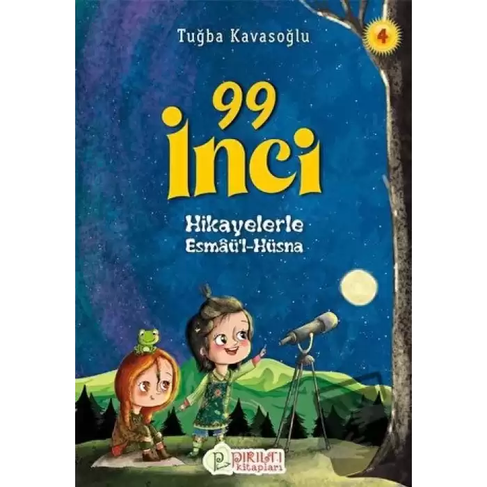 99 İnci - Hikayelerle Esmaül Hüsna 4