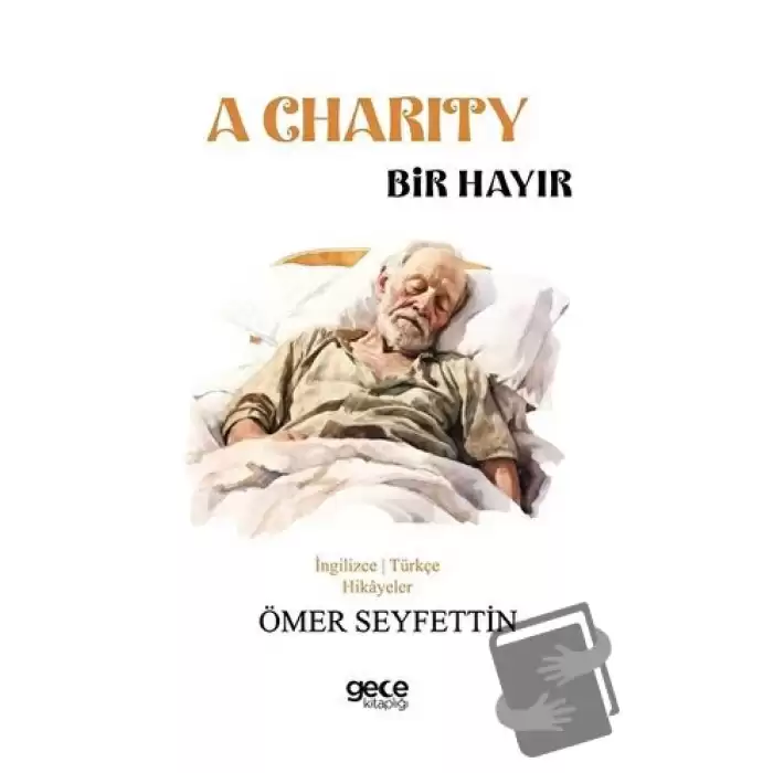 A Charity - Bir Hayır