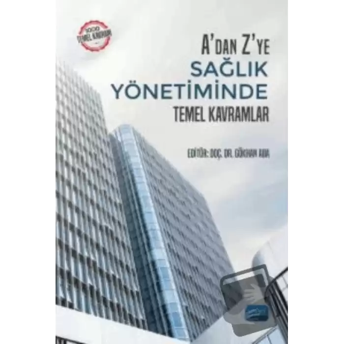 Adan Zye Sağlık Yönetiminde Temel Kavramlar