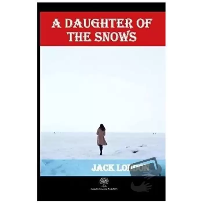 A Daughter of the Snows