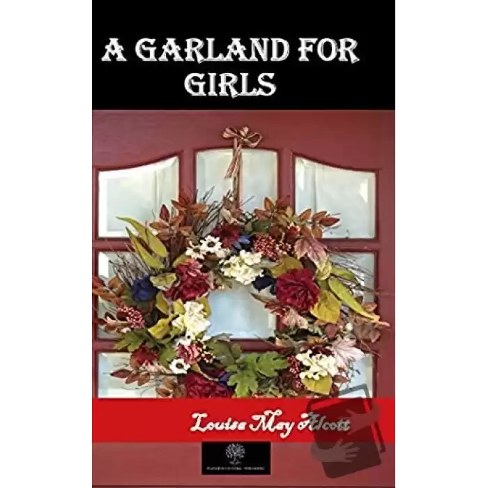 A Garland For Girls