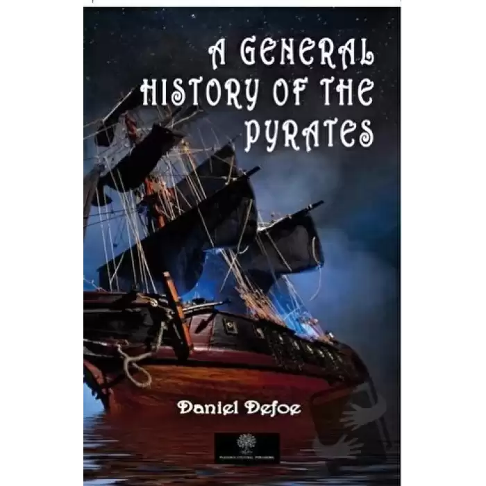 A General History of the Pyrates