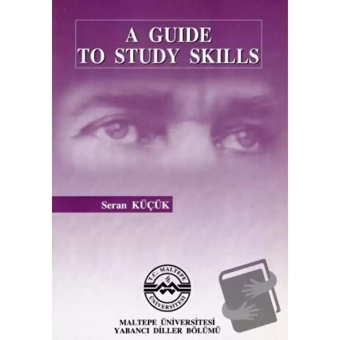 A Guide to Study Skills