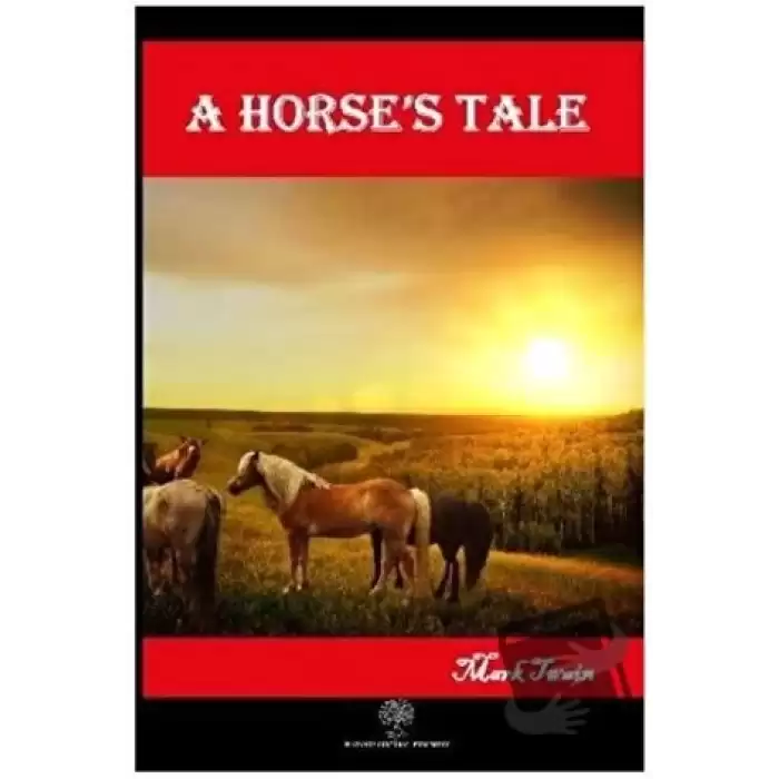 A Horse’s Tale