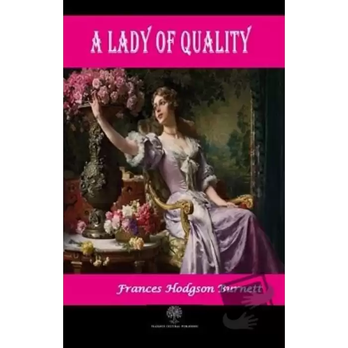 A Lady of Quality