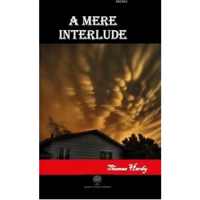 A Mere Interlude