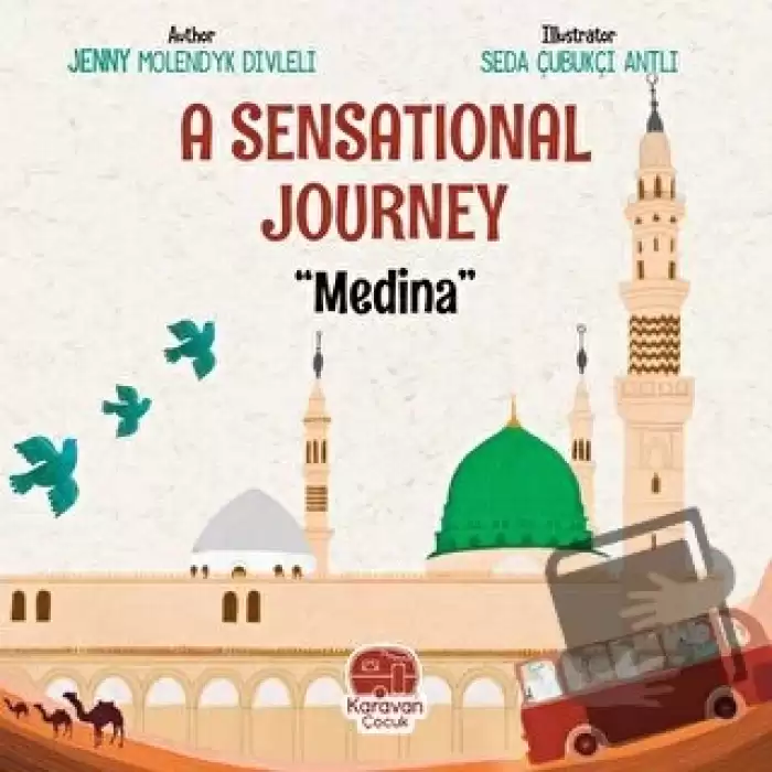 A Sensational Journey Medina