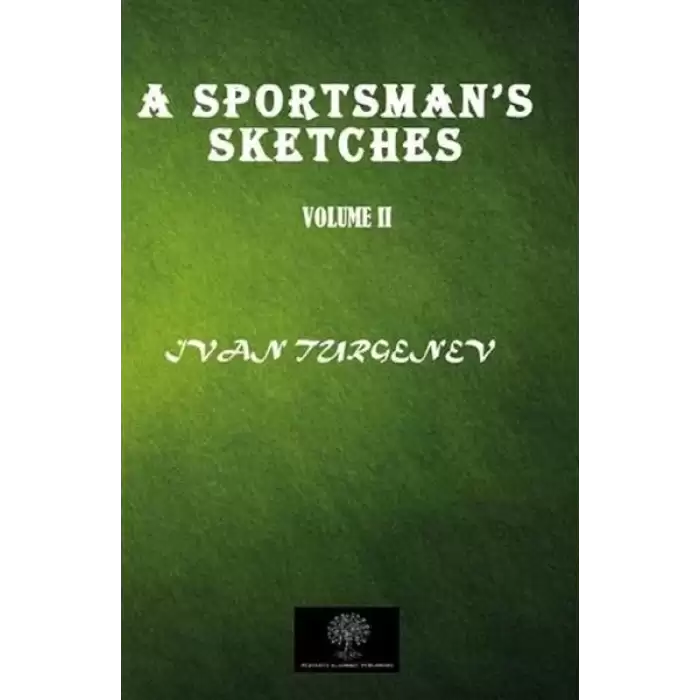 A Sportsmans Sketches Vol 2