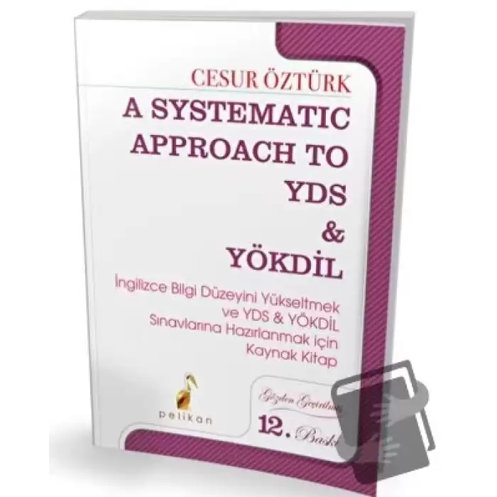 A Systematic Approach to YDS & YÖKDİL