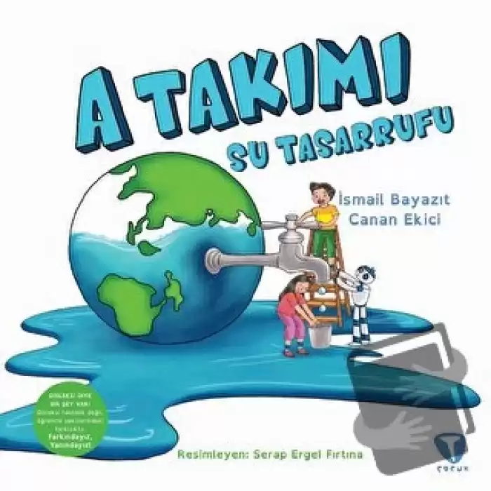 A Takımı: Su Tasarrufu