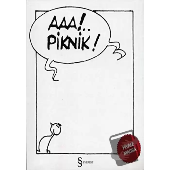 Aaa!.. Piknik!