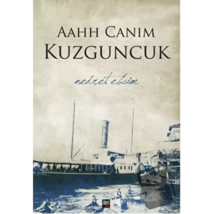 Aahh Canım Kuzguncuk