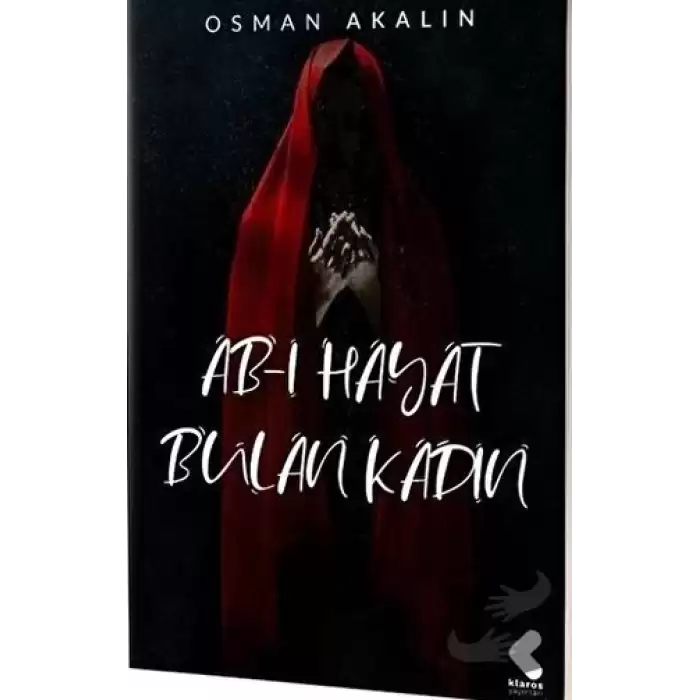 Ab-ı Hayat Bulan Kadın