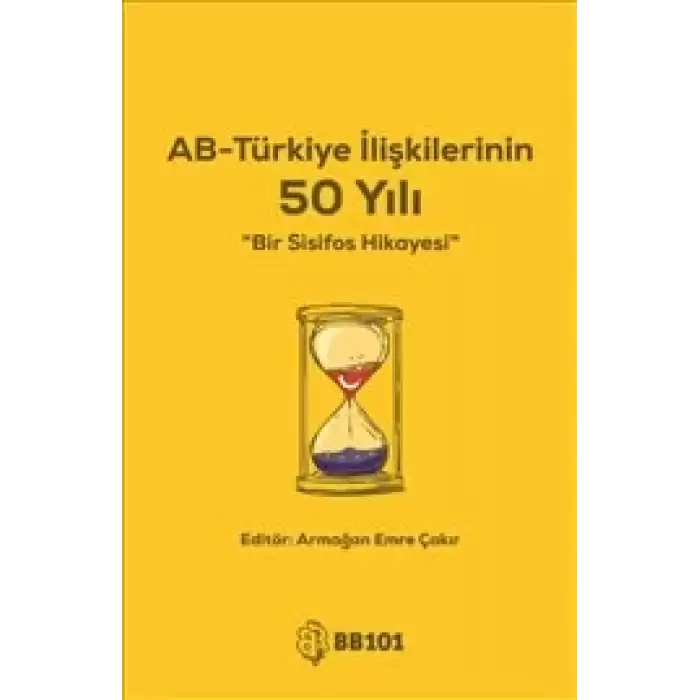 AB-Türkiye İlişkilerinin 50 Yılı