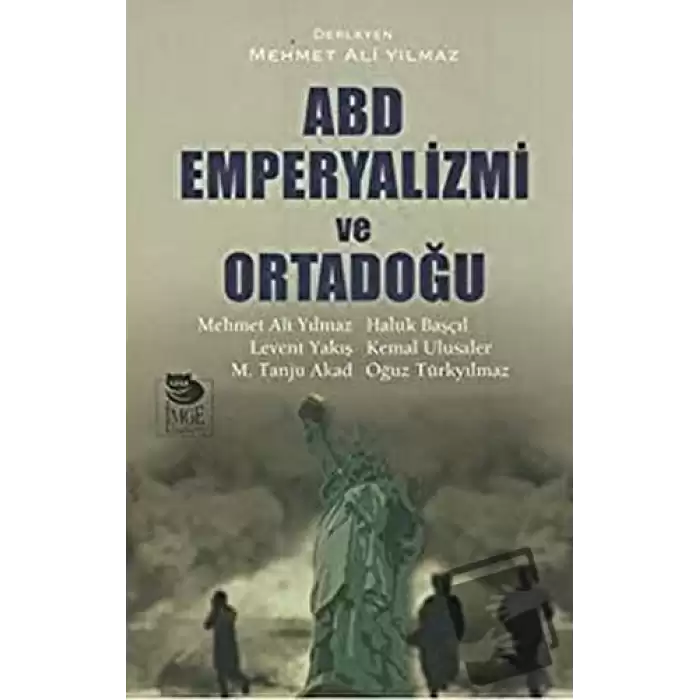 ABD Emperyalizmi ve Ortadoğu