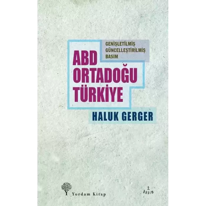 ABD, Ortadoğu, Türkiye