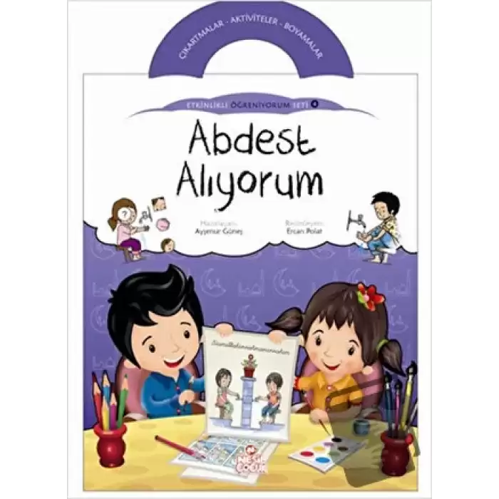 Abdest Alıyorum - Etkinlikli Öğreniyorum 4. Kitap