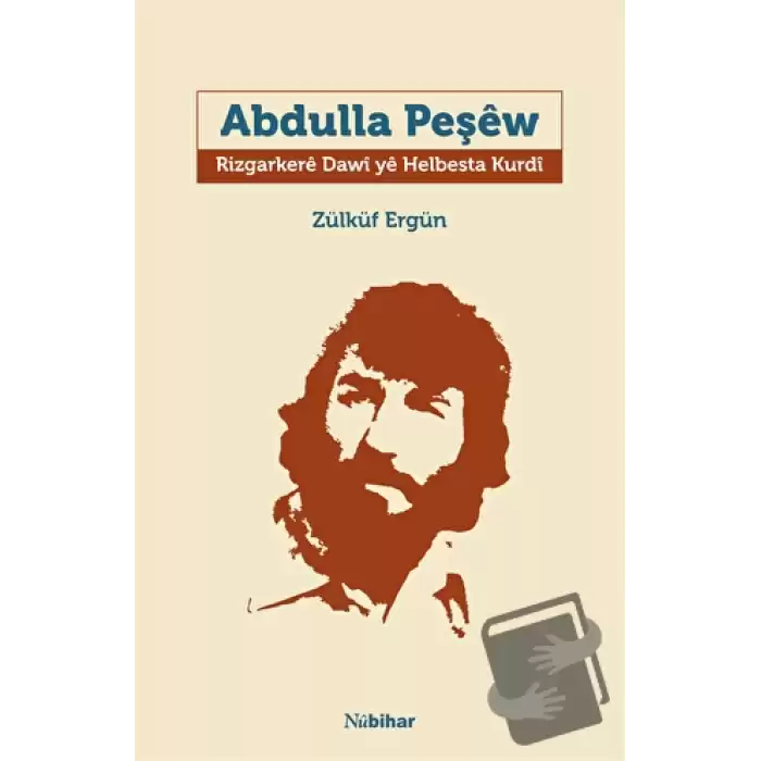 Abdulla Peşêw Rizgarkerê Dawî Yê Helbesta Kurdî