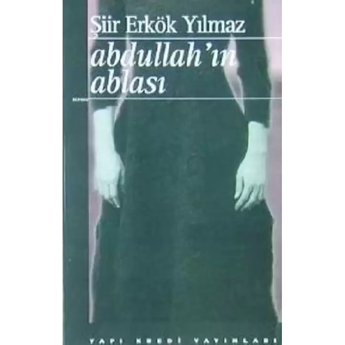 Abdullah’ın Ablası