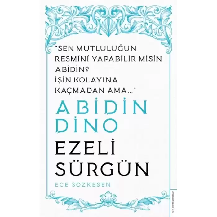 Abidin Dino / Ezeli Sürgün