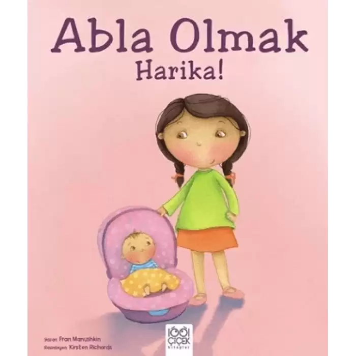 Abla Olmak Harika!