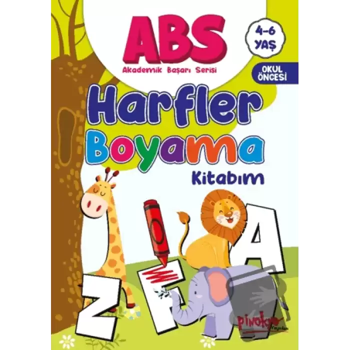 ABS 4-6 Yaş Harfler Boyama Kitabım