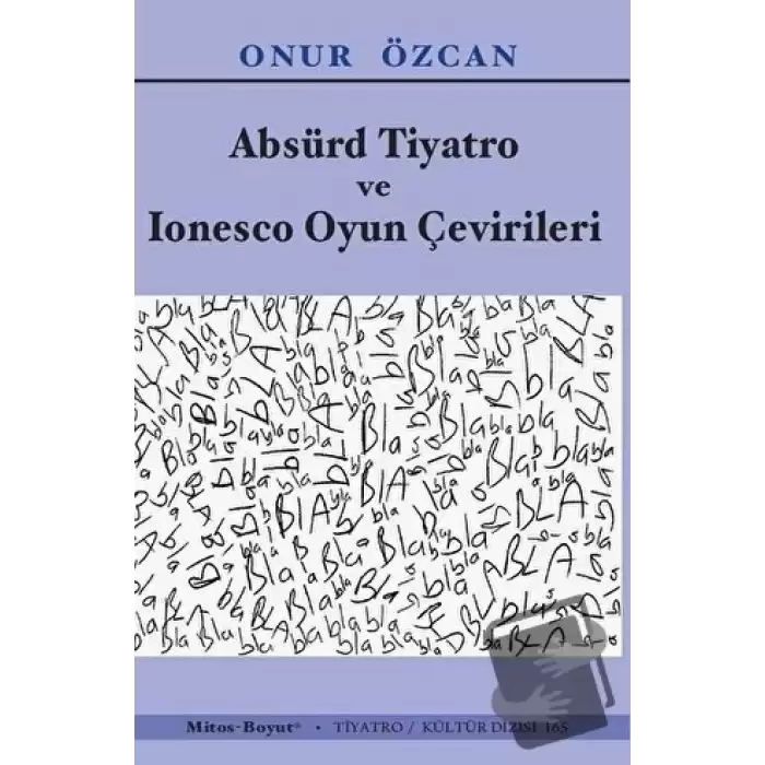 Absürd Tiyatro ve Ionesco Oyun Çevirileri