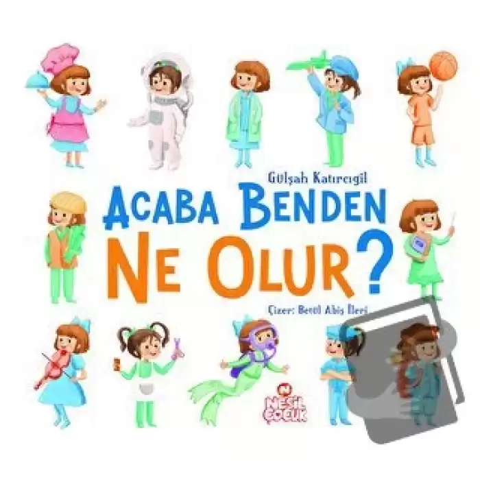 Acaba Benden Ne Olur ?