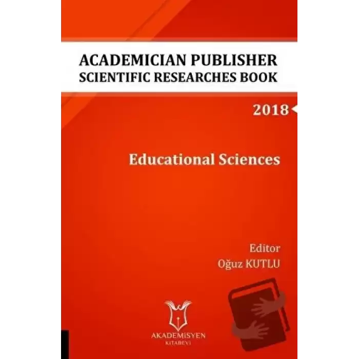 Academician Publisher Scientific Researches Book Educational Sciences 2018