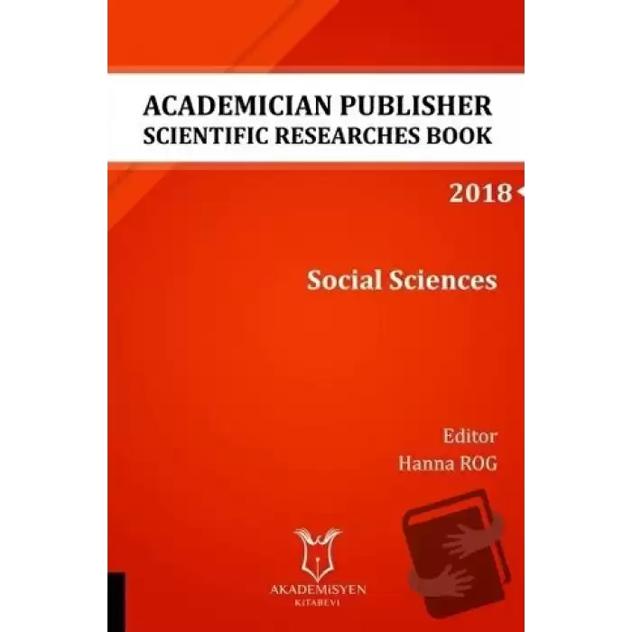 Academician Publisher Scientific Researches Book: Social Sciences 2018