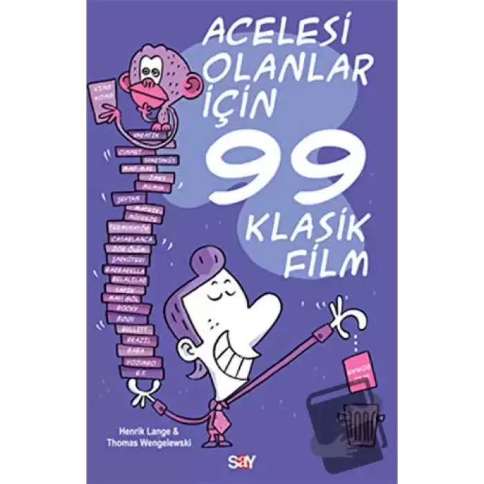 Acelesi Olanlar İçin 99 Klasik Film