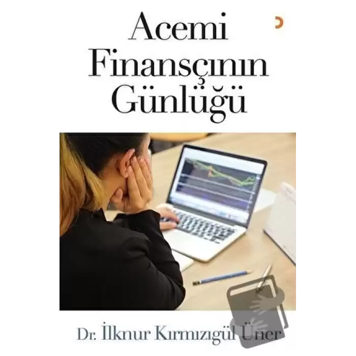 Acemi Finansçının Günlüğü