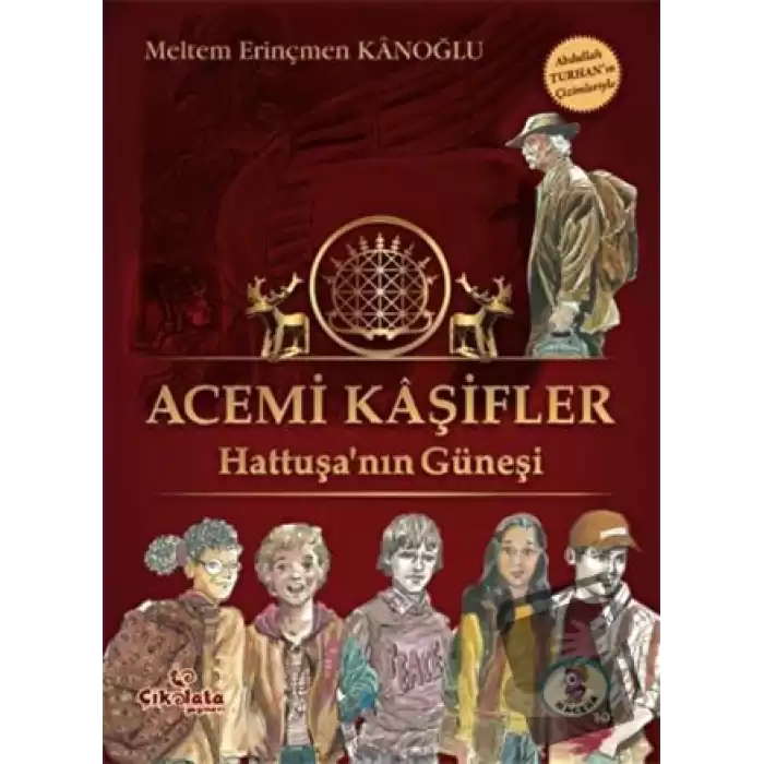 Acemi Kaşifler - Hattuşanın Güneşi