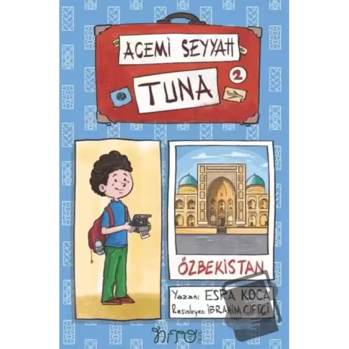 Acemi Seyyah Tuna 2 - Özbekistanda