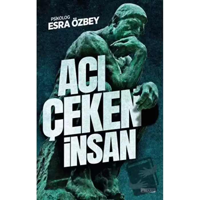 Acı Çeken İnsan