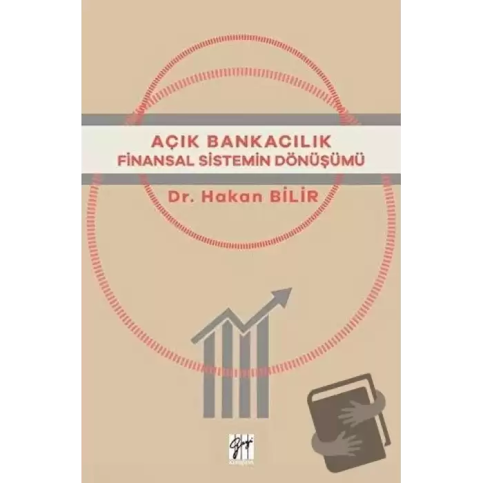 Açık Bankacılık Finansal Sistemin Dönüşümü