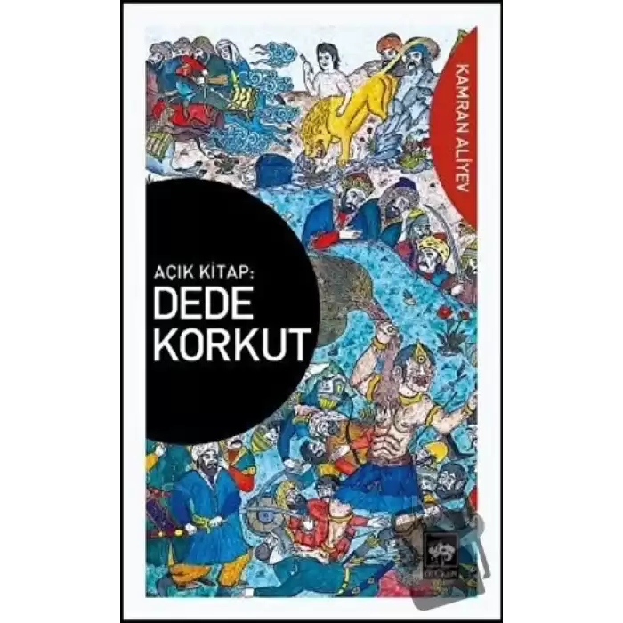 Açık Kitap: Dede Korkut