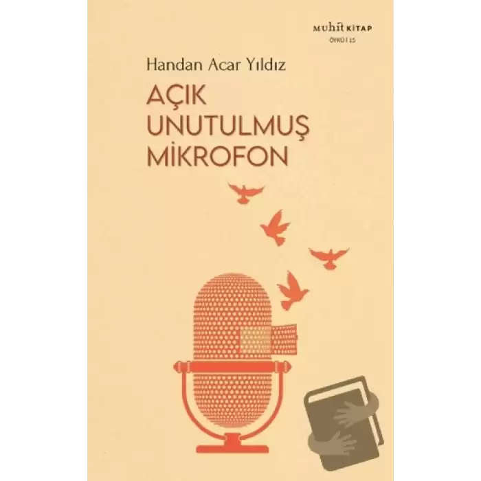 Açık Unutulmuş Mikrofon