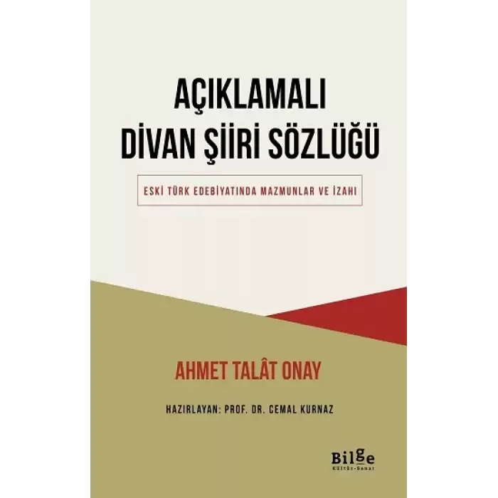 Açıklamalı Divan Şiiri Sözlüğü