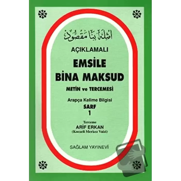 Açıklamalı Emsile Bina Maksud