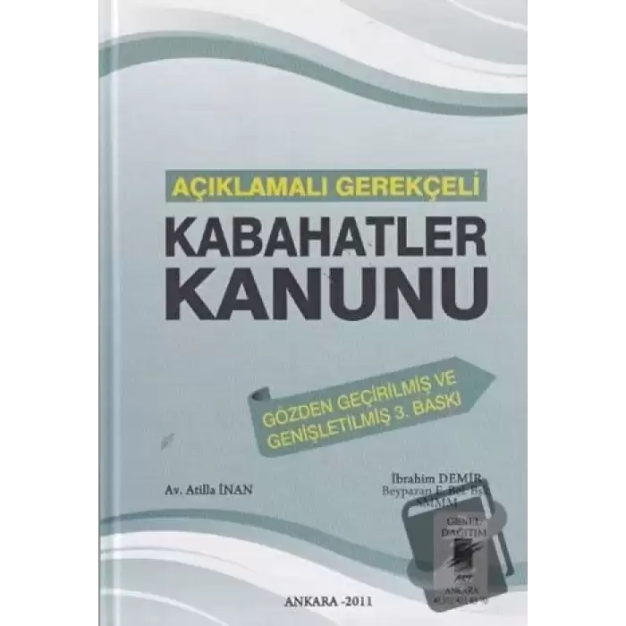 Açıklamalı Gerekçeli Kabahatler Kanunu (Ciltli)