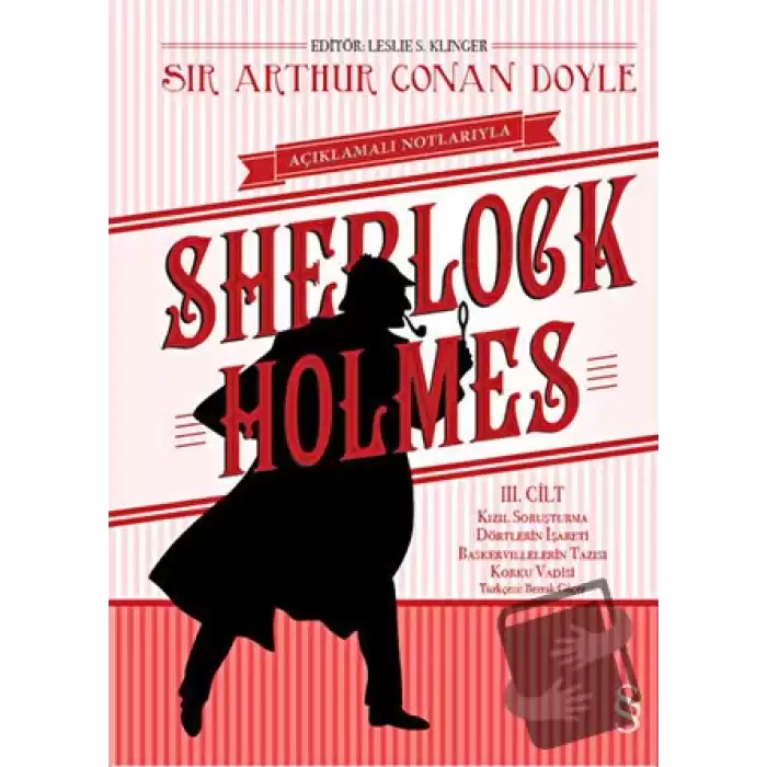 Açıklamalı Notlarıyla Sherlock Holmes Cilt: 3 (Ciltli)